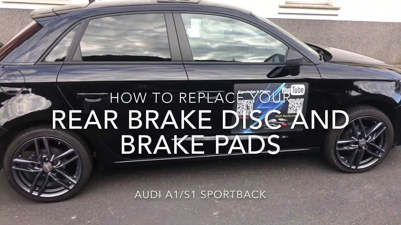 How to replace your rear brake disc and brake pads Audi A1/S1 Sportback DIY