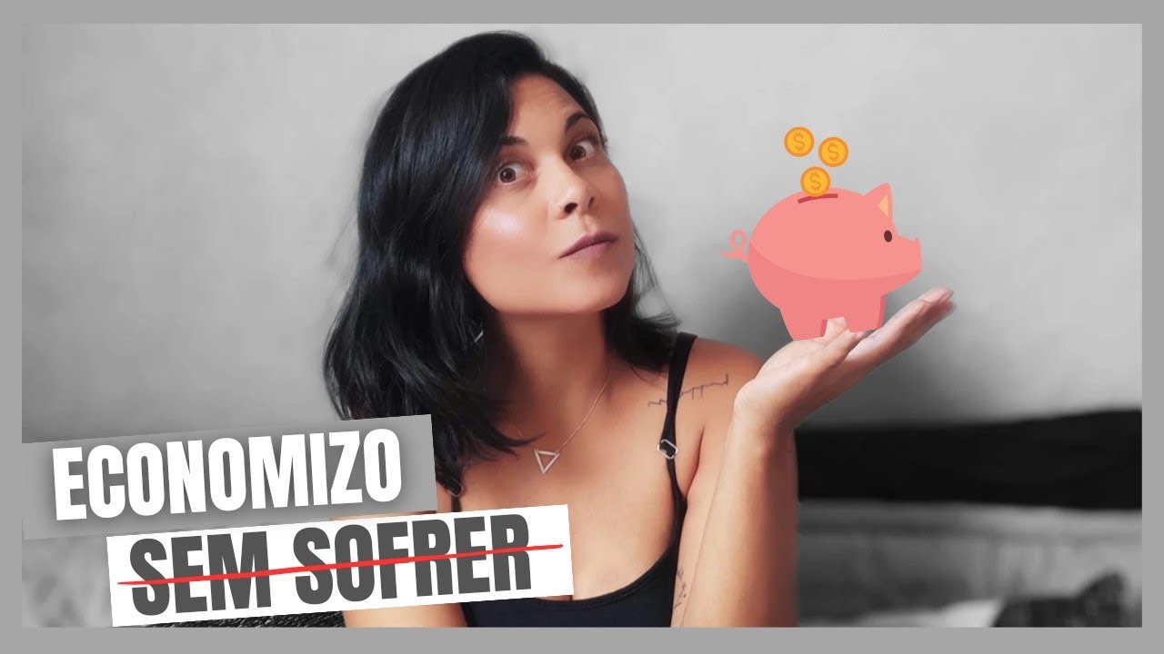 15 DICAS PARA ECONOMIZAR SEM SOFRIMENTO