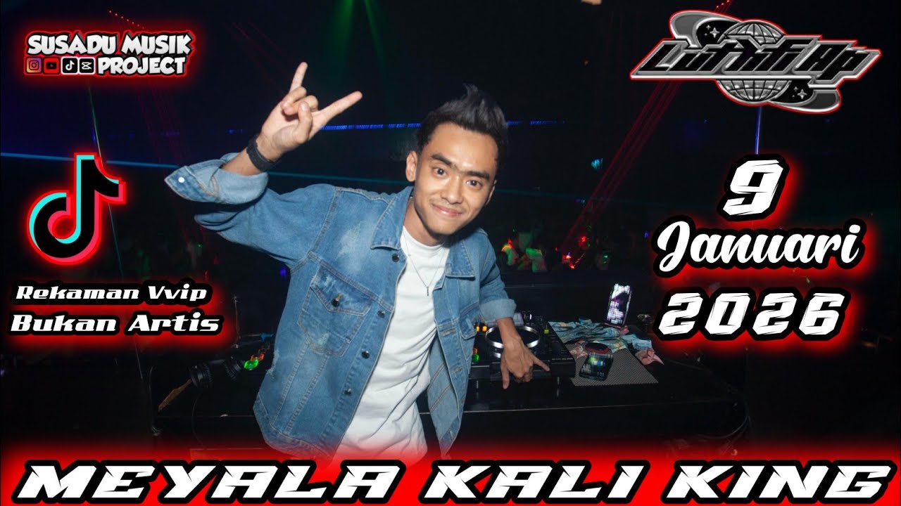 DJ LUTHFI AP 9 JANUARI 2026 TERBARU NEW PARAGON PEKANBARU - BREAKBEAT VIRAL TIKTOK 2026 #djviral #dj