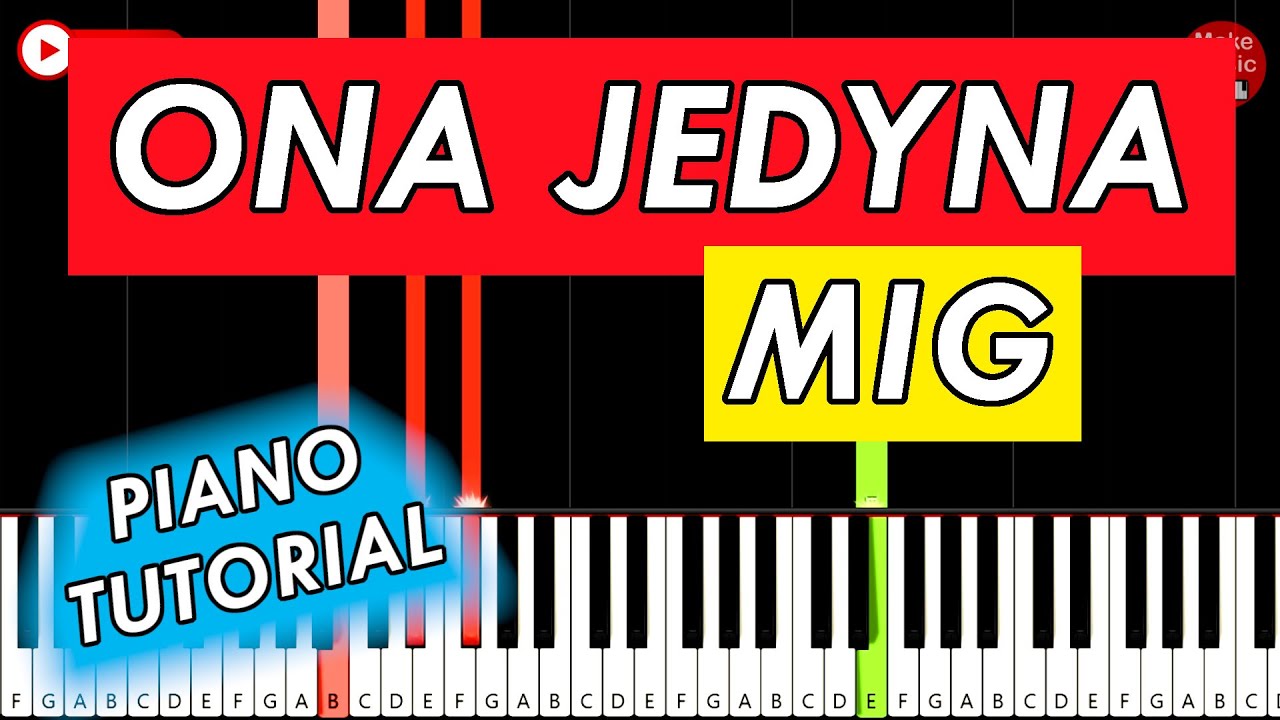 MIG - Ona Jedyna 🎹 Piano Tutorial