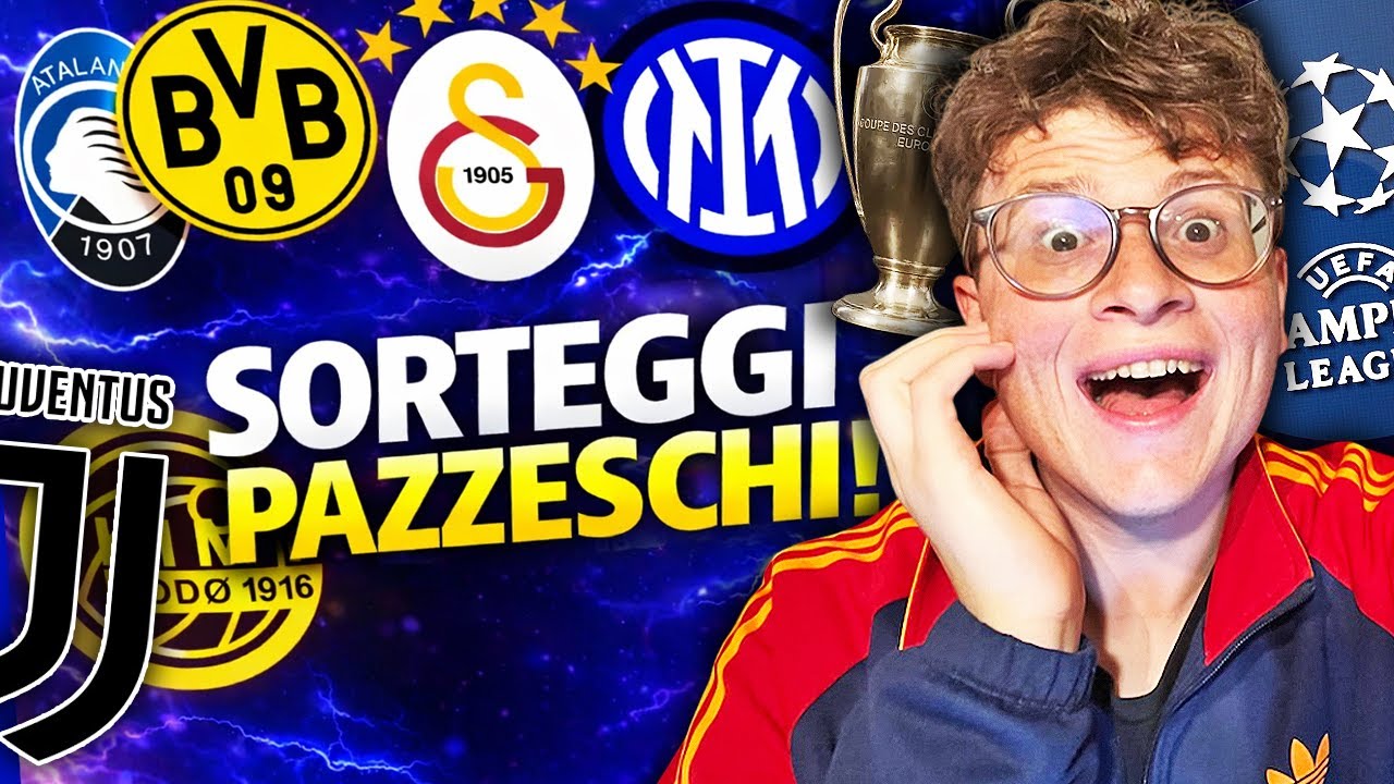[REACTION-SORTEGGI] CHE SFIGAAAAAA!! JUVE-GALATASASARAY!! INTER-BODO E ATALANTA-BORUSSIA!!