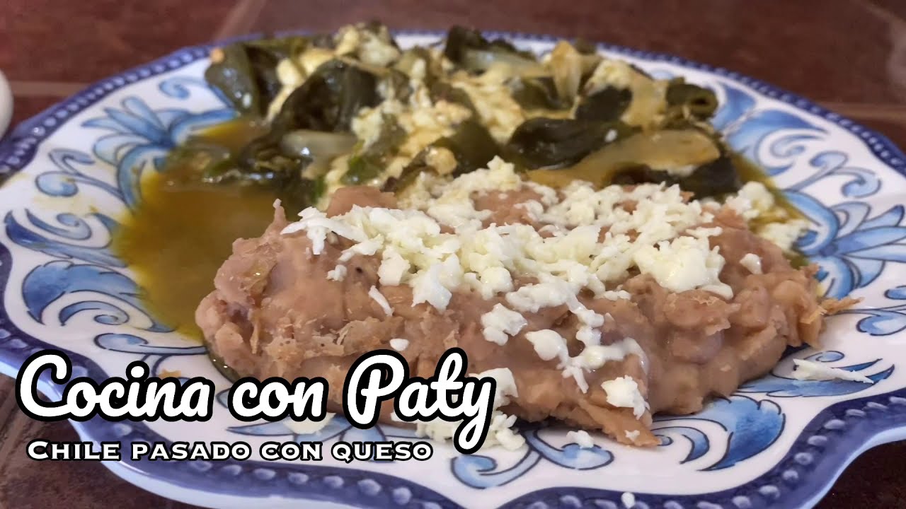 CHILE PASADO CON QUESO - COCINA CON PATY