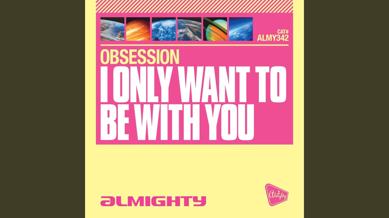 I Only Want to Be With You (Almighty Definitive Radio Edit)