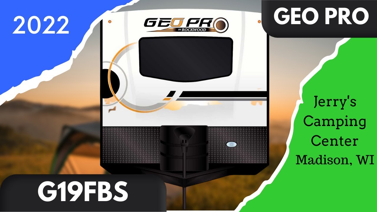 The Rockwood Geo Pro 19FBS