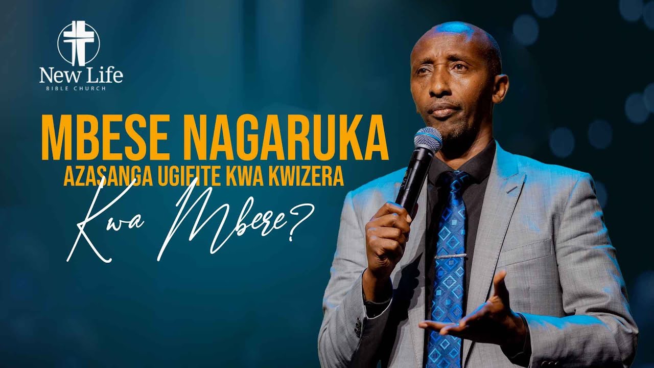 Mbese Nagaruka Azasanga Ugifite  Kwa Kwizera Kwa Mbere? | Pastor Frank Karemera