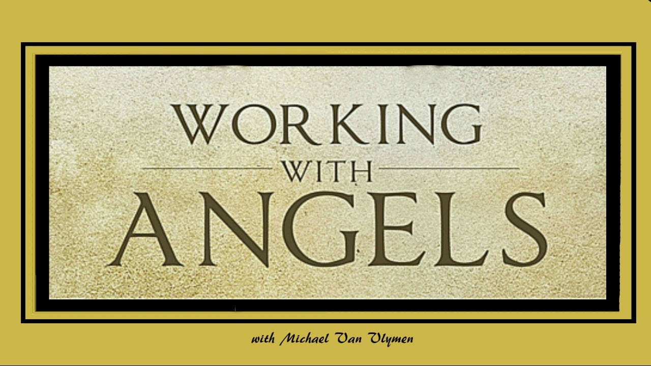 Working with Angels - Healing and the Angelic Canopy