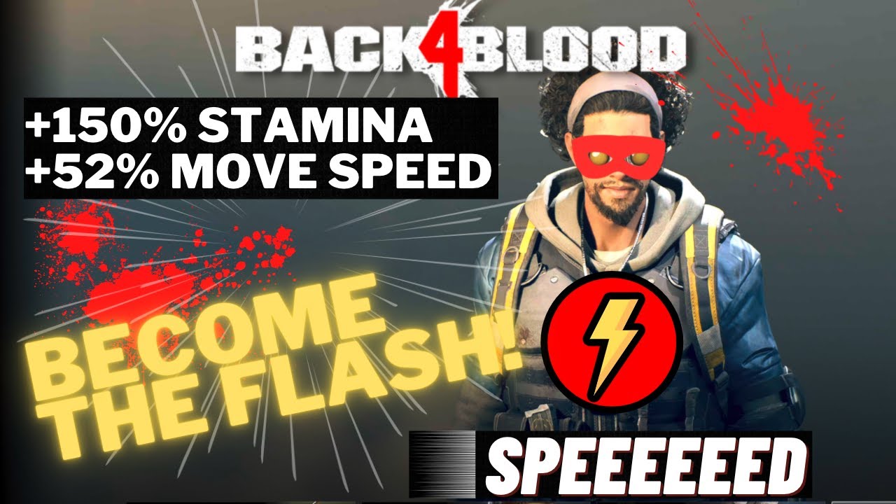Becoming THE FLASH in Back 4 Blood - SPEED BUILD!