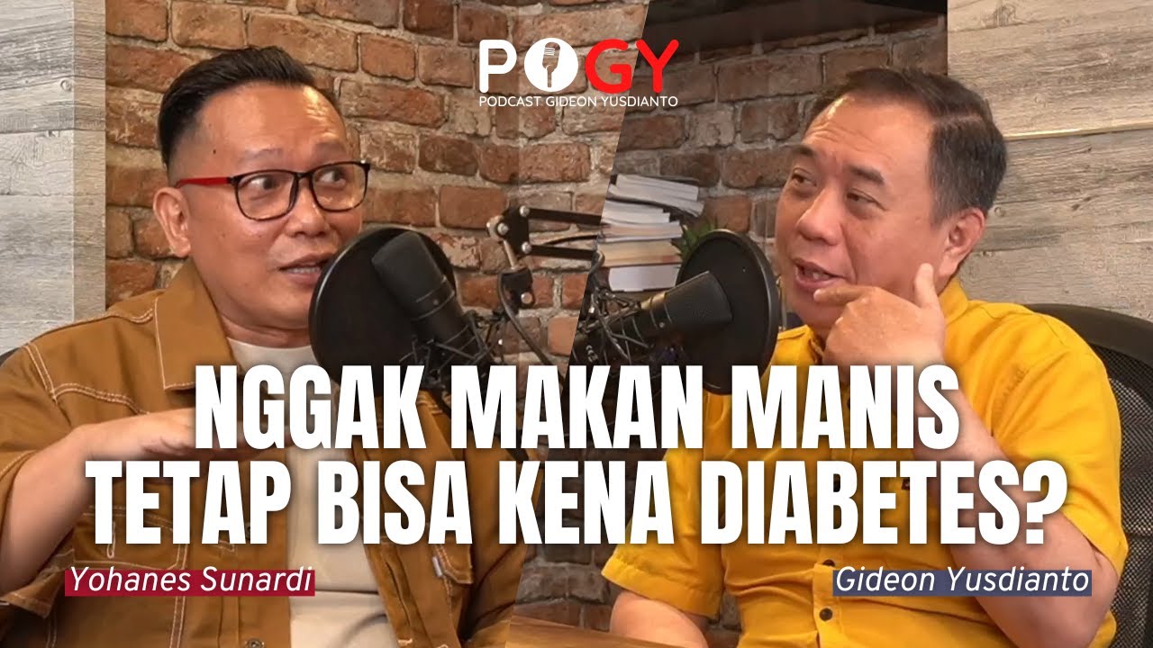 BEGINI CARA AHLI GIZI YOHANES SUNARDI BEBAS DARI DIABETES #PoGY