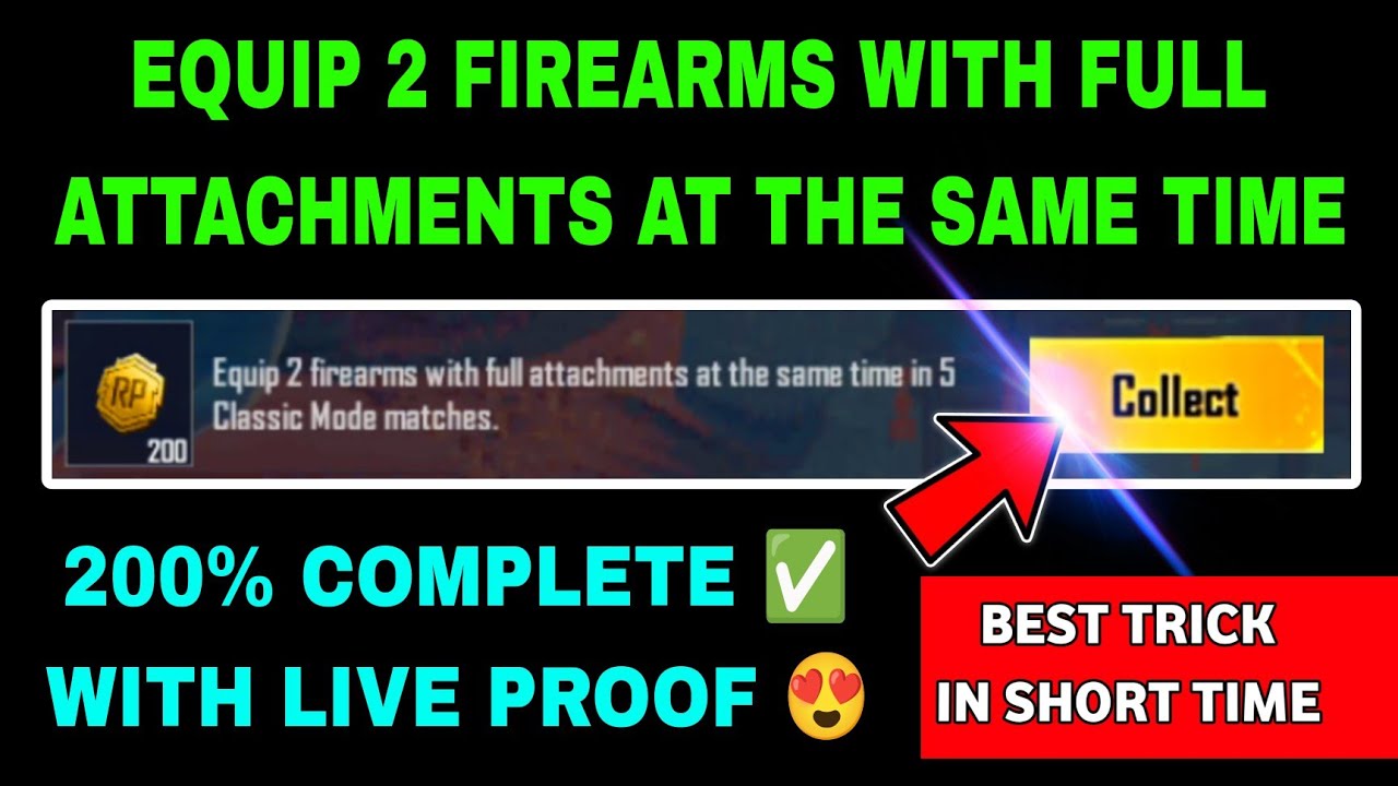 EQUIP 2 FIREARMS WITH FULL ATTACHMENTS AT THE SAME TIME IN 5 CLASSIC MODE MATCHES FRIEND BOOST PUBG