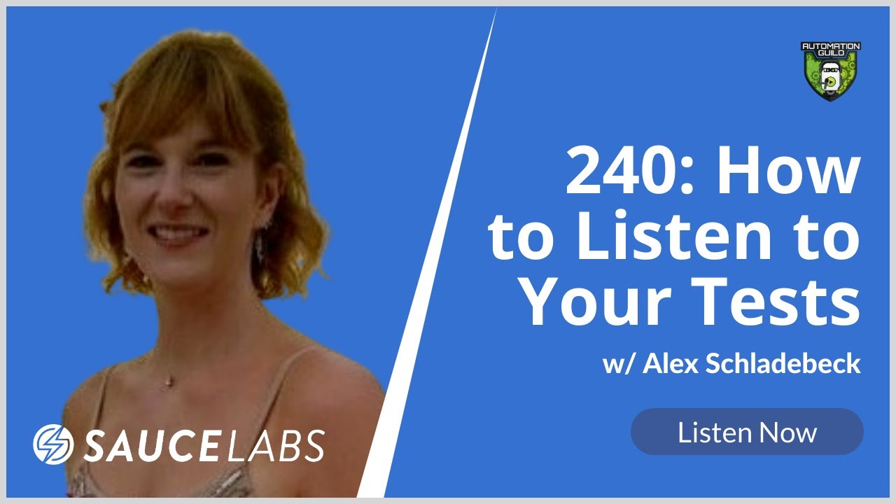 How to Listen to Your Tests with Alex Schladebeck