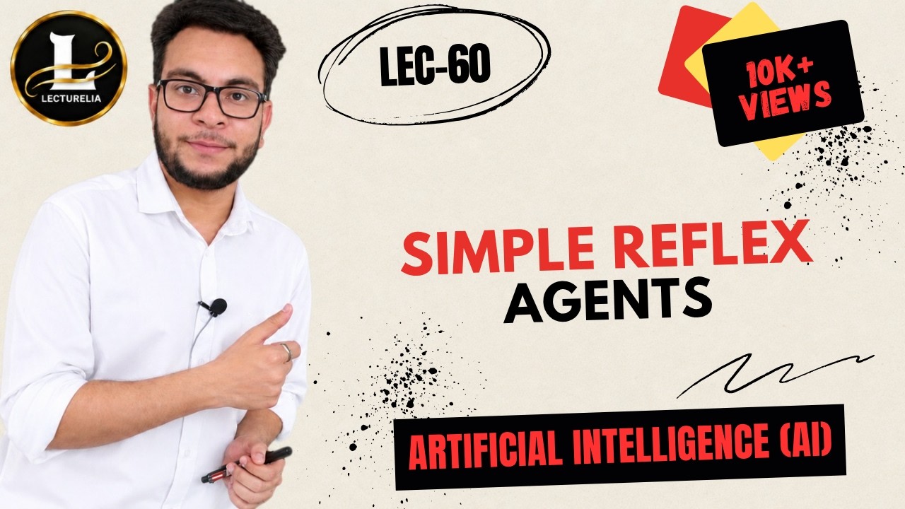 (Lec-60) Simple Reflex Agents | AI বাংলা টিউটোরিয়াল