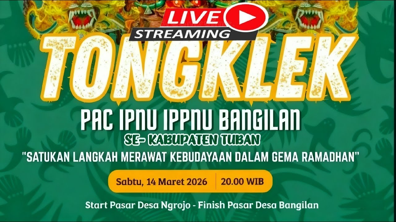 GEBYAR TONGKLEK RAMADHAN PAC IPNU IPPNU BANGILAN TUBAN
