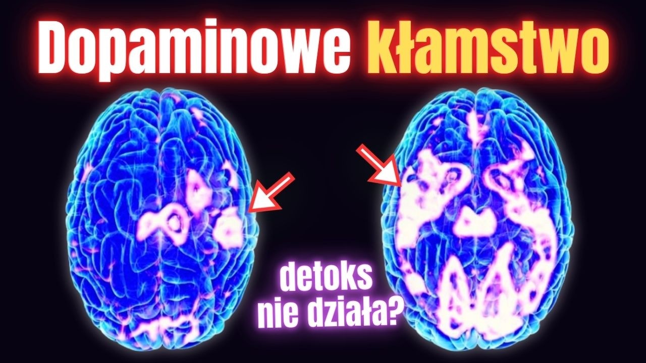 Dopamina działa INACZEJ niż myślisz