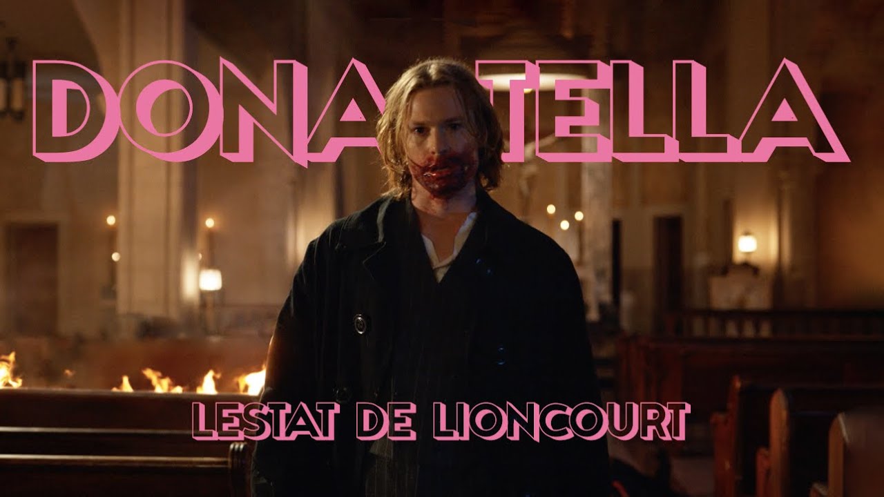 Lestat de Lioncourt | Donatella (Interview with the Vampire)
