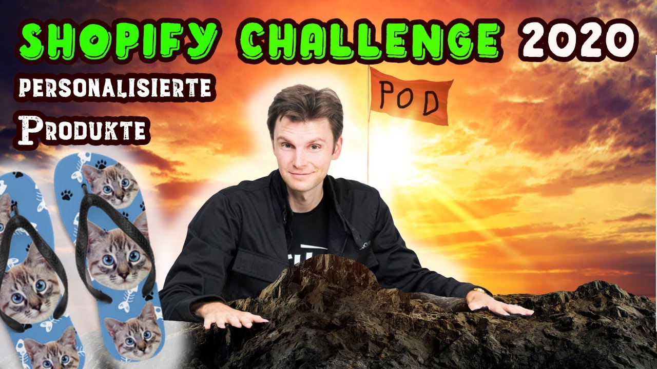 SHOPIFY CHALLENGE 2020 Tag 2 - DROPSHIPPING Tutorial mit personalisierten Print on Demand Produkten