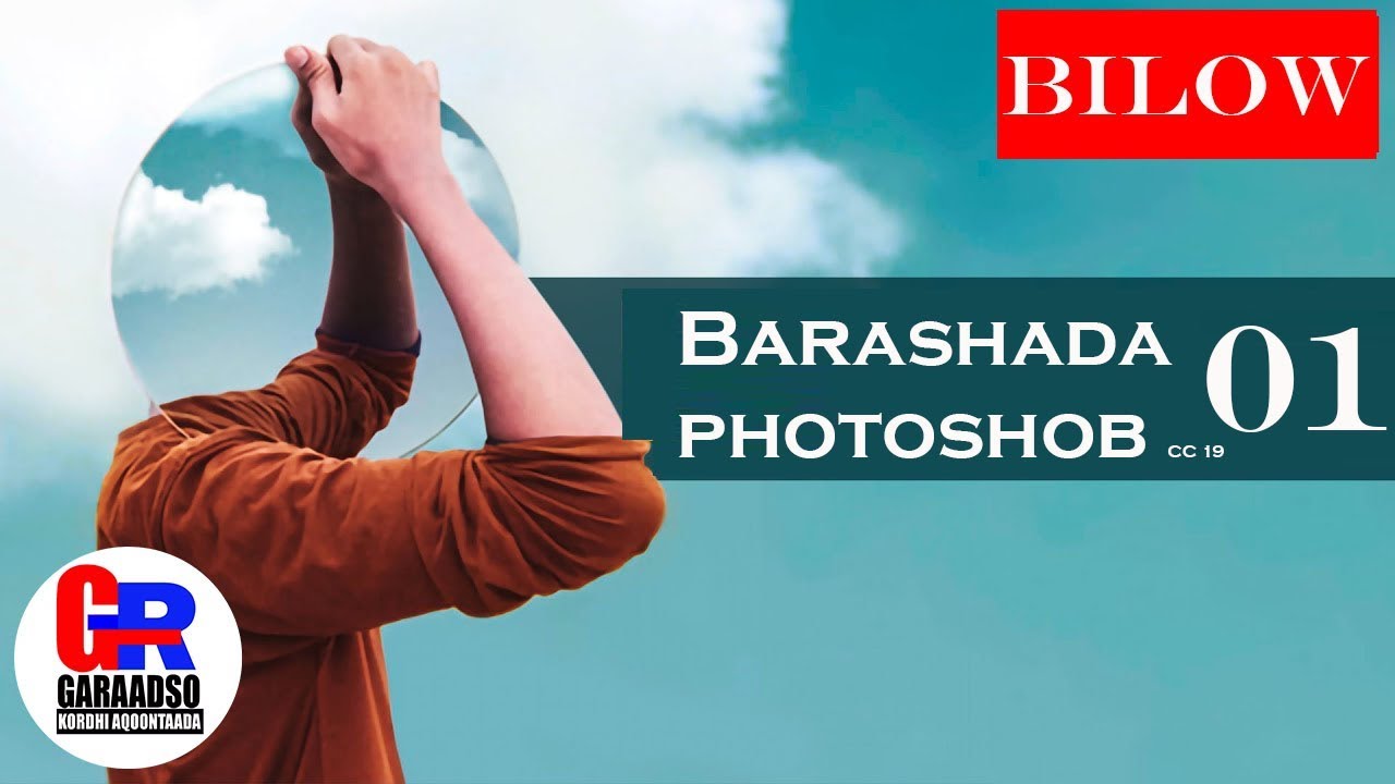 Barashada photoshop cc19 casharkii kowaad  1 sida losoo dagsado cc19