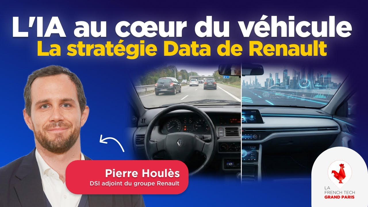 Performance, Sécurité, Data: L'IA au cœur du véhicule Renault | Pierre Houles