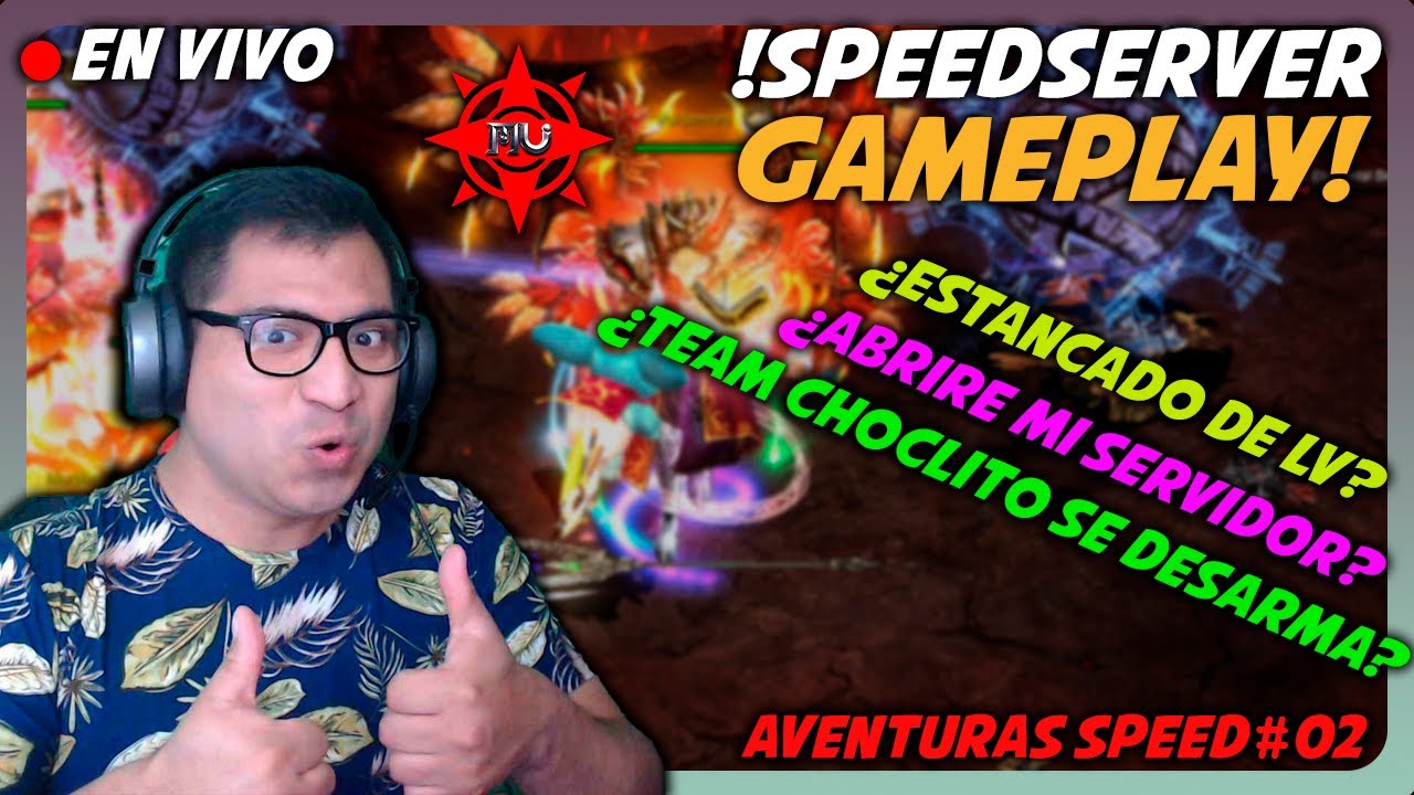 🔴 EN VIVO  | ¡SPEEDSERVER GAMEPLAY! 🤩| Aprendiendo con OSNAR #02|  Mu Online Season17 p1🔥