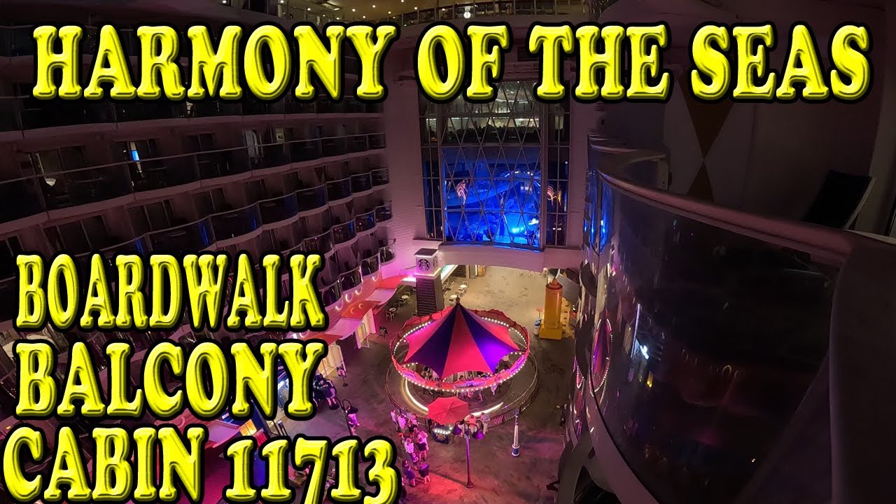 Harmony of the Seas Boardwalk Balcony Cabin 11713 Tour