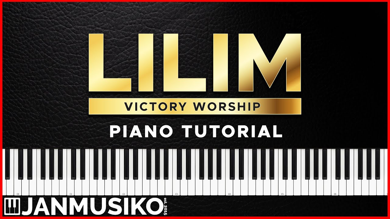Lilim - Victory Worship | Piano Tutorial