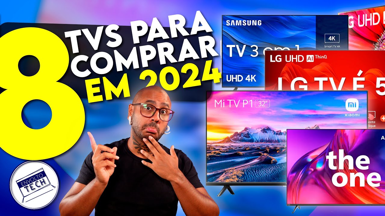 8 BOAS TVS 4K PARA COMPRAR EM 2024! E NA BLACK FRIDAY!