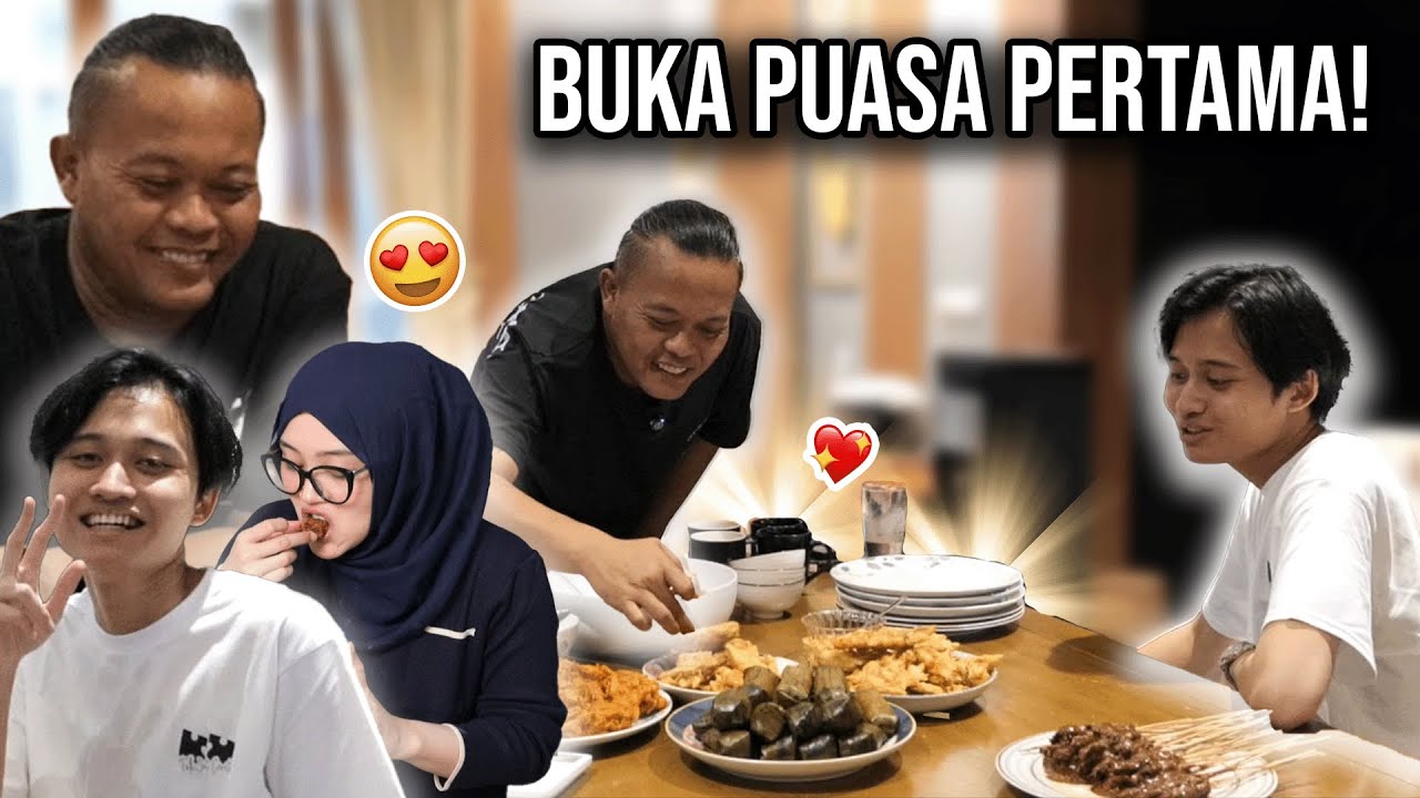 BUKA PUASA HARI PERTAMA BARENG AYAH, NJAN & FERDY