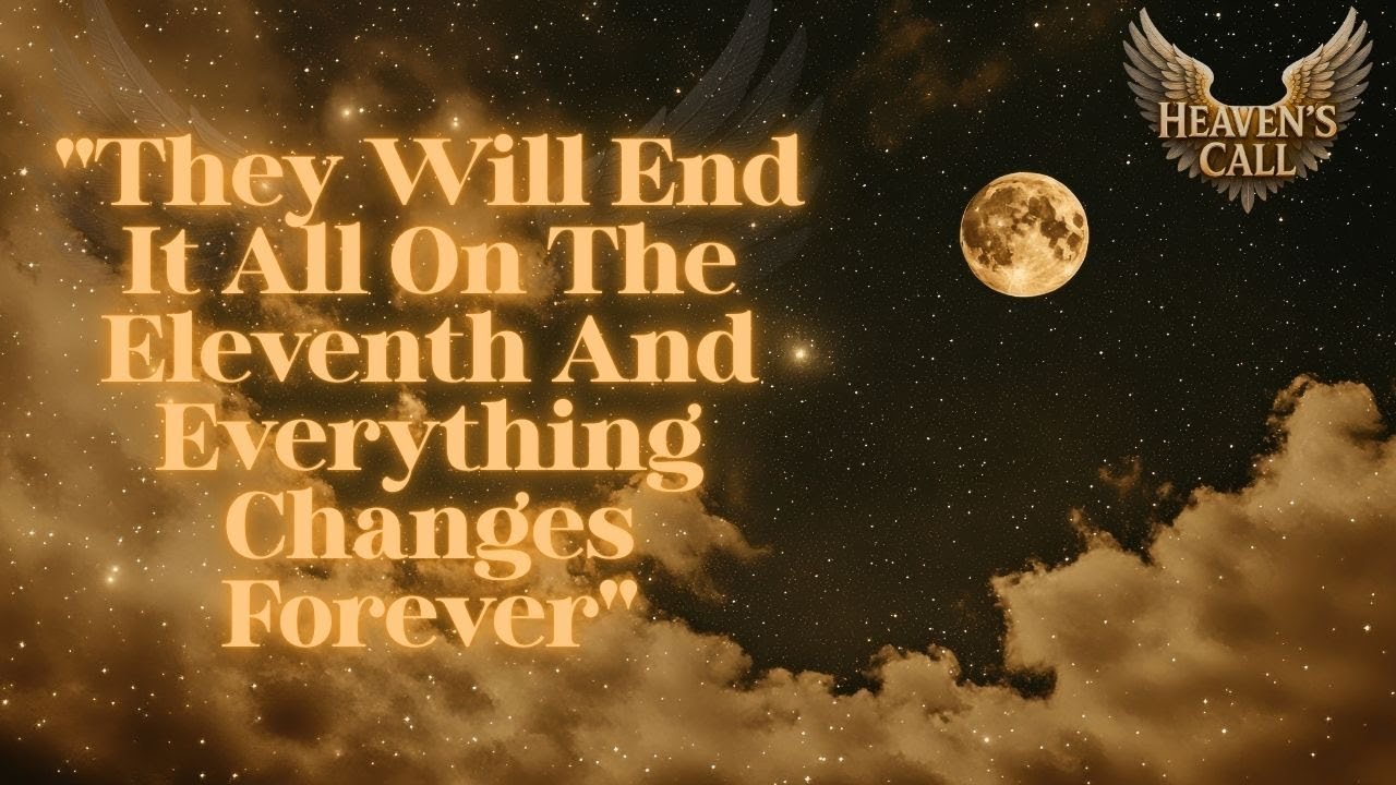 They Will End It All On Date Eleventh This Month And What Happens Next Will Change Both Your Lives