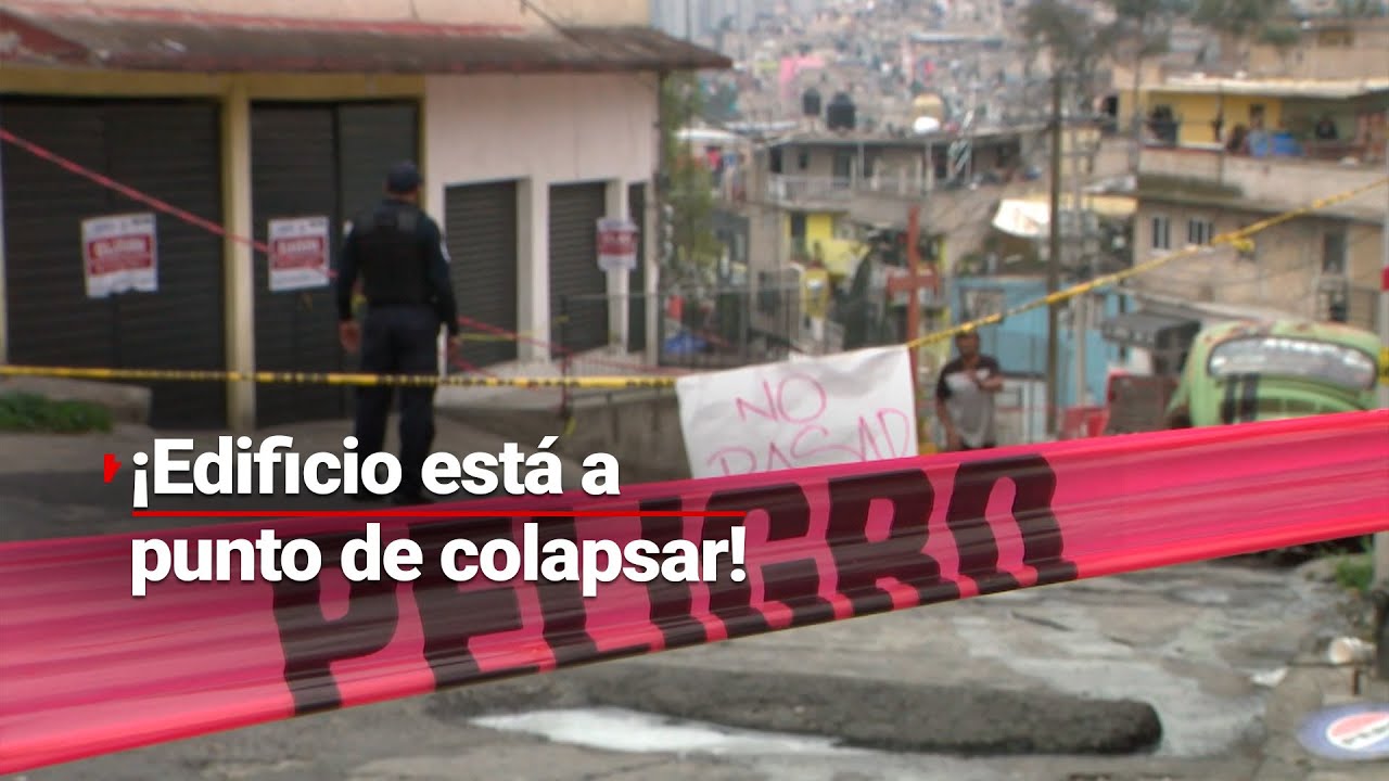 Evacúan con todo y mascotas: edificio está en peligro de derrumbe en Edomex