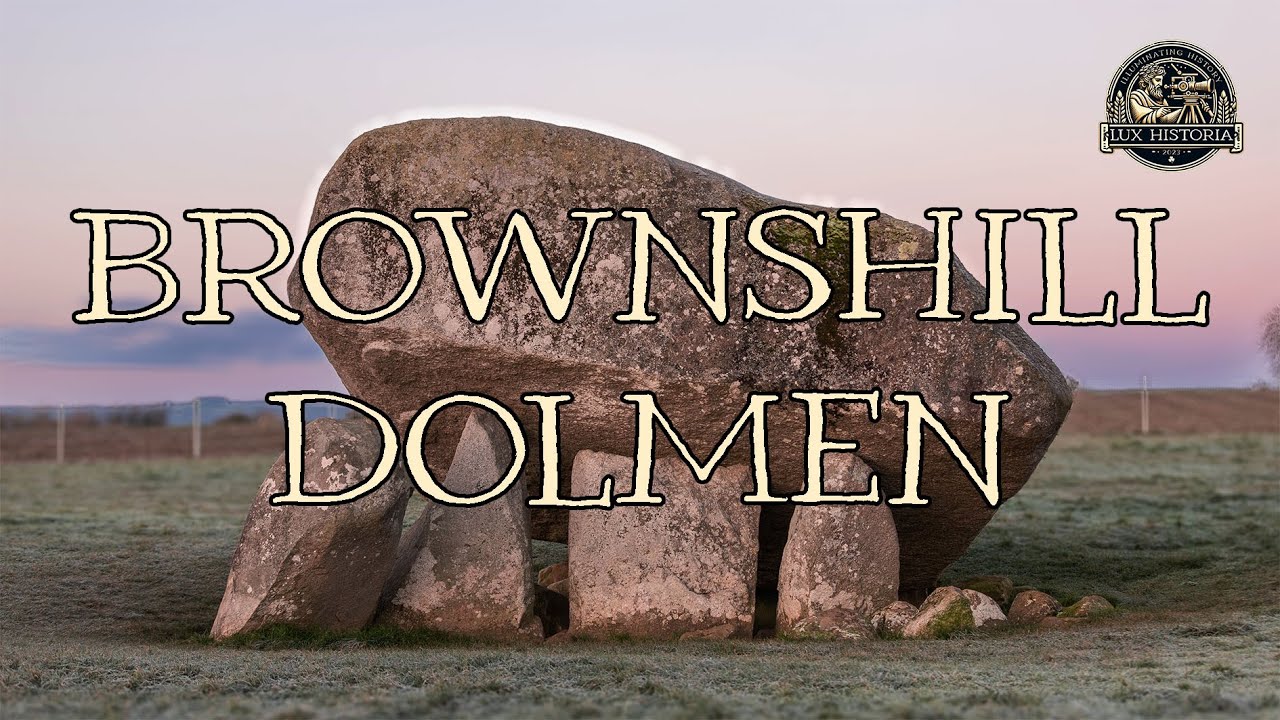 Europe's Largest Ancient Portal Tomb | The Brownshill Dolmen, Ireland