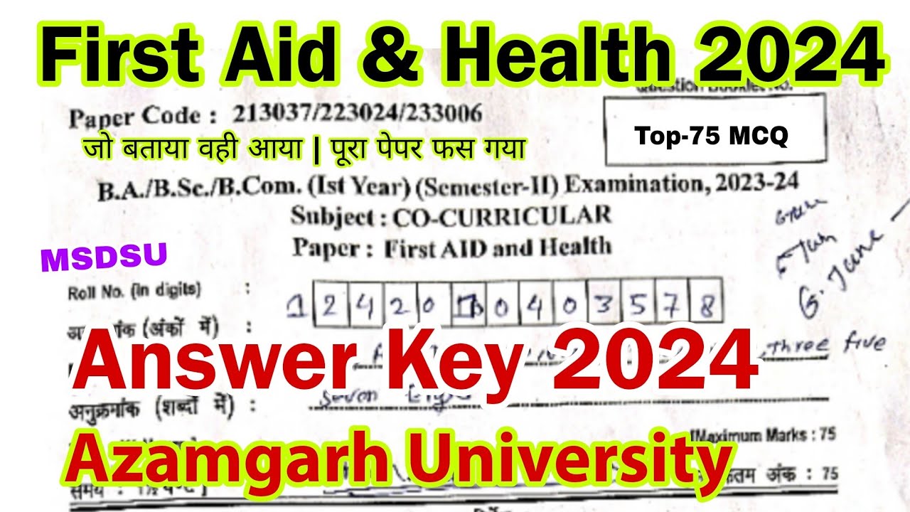 first aid and health | ba bsc bcom 2nd semester 2024 | answer key 2024 | msdsu | azamgarh university