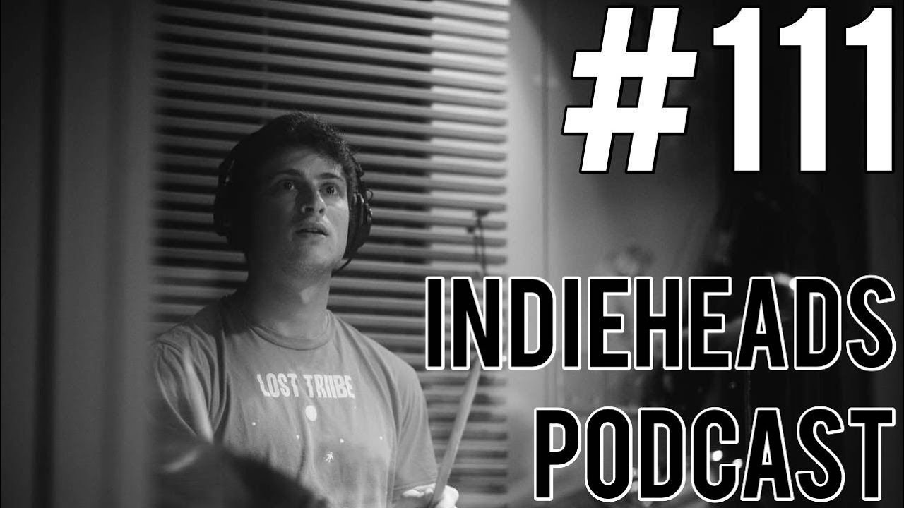 Indieheads Podcast Episode #111: Andrew Katz vs. The Indieheads Podcast