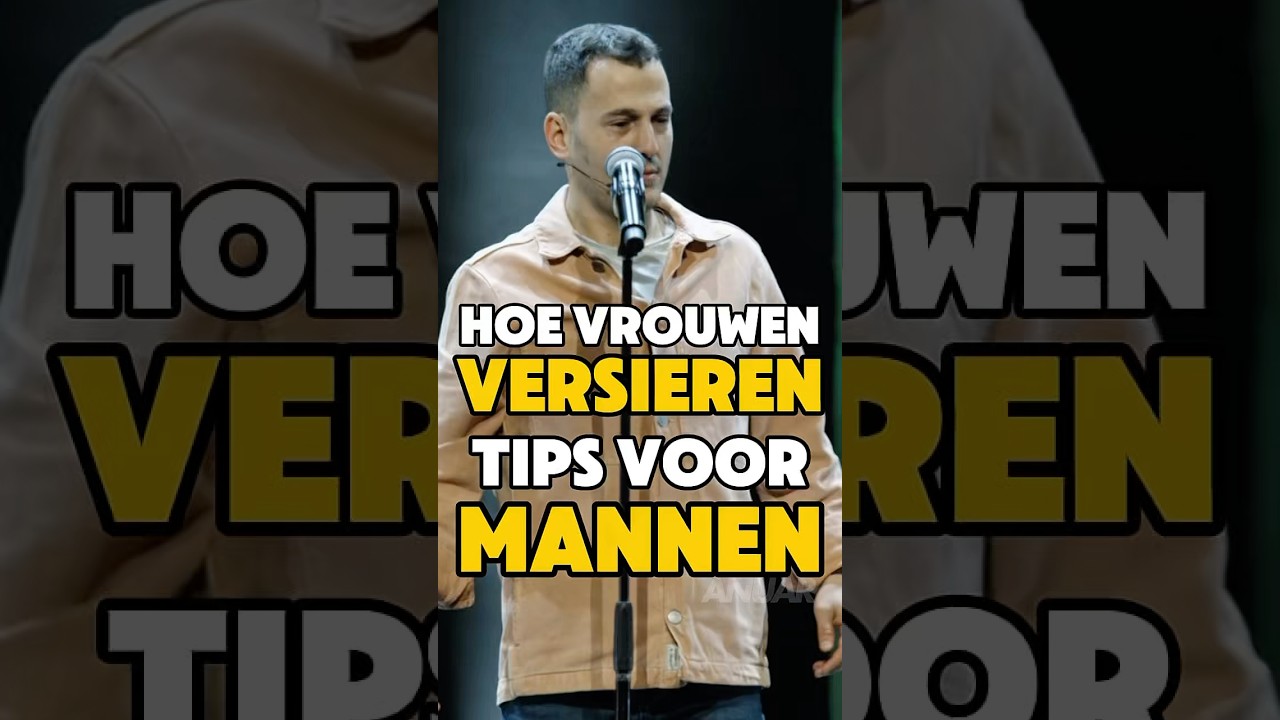 HOE VROUWEN VERSIEREN TIPS VOOR MANNEN #vrouwen #versieren #mannen #anuarcomedian #standupcomedy