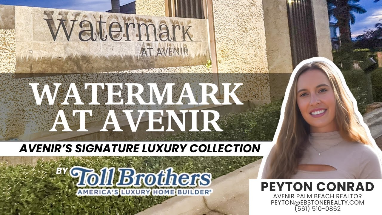 Watermark at Avenir Palm Beach Gardens | Luxury Homes by Toll Brothers 🏡✨