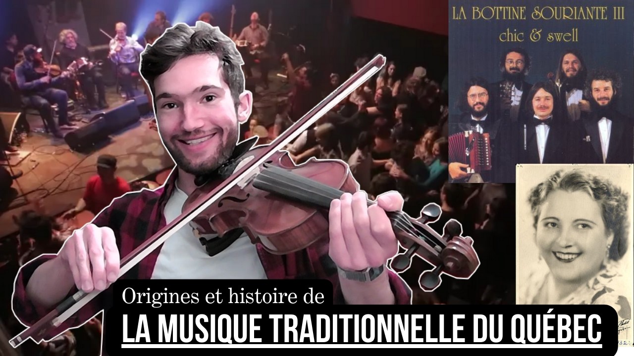 Origines et histoire de la musique traditionnelle québécoise
