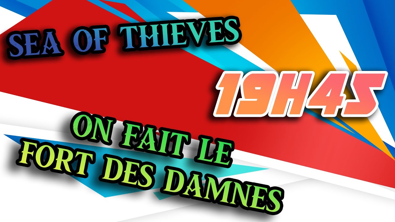 🔴 LIVE 🔴 On fait le Fort des Damn&eacute;s [FR] 19h45