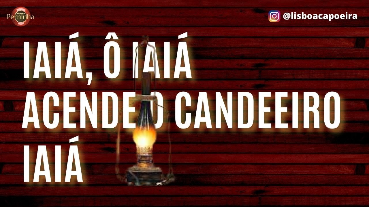 Clássicos - Acende o Candeeiro Iaiá