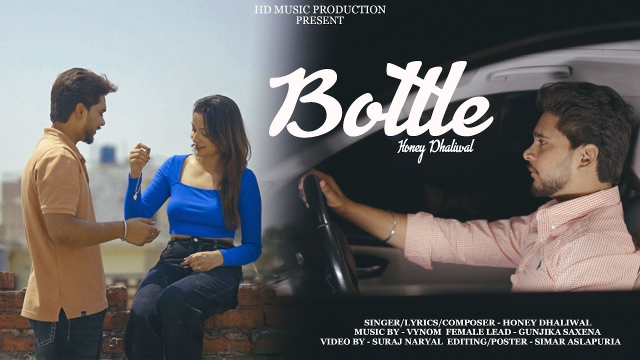 BOTTLE (Official Video) | Honey Dhaliwal | Vynom Beats | HD Music Production