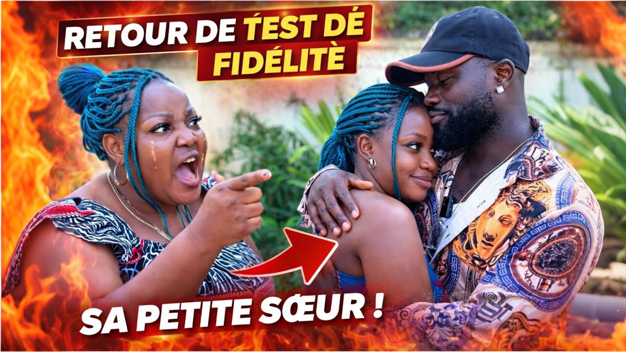 retour du test de fidélité ou elle découvre que son home la trompe avec sa sœur