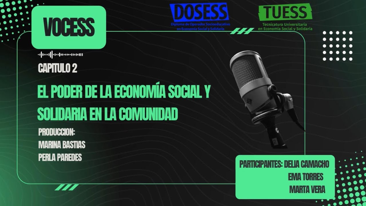 02.  El poder de la Economía Social y Solidaria en nuestra Comunidad