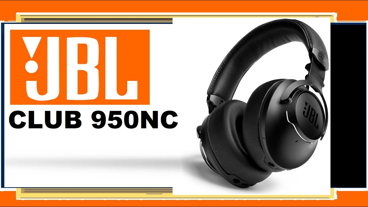 JBL Club 950NC / ОБЗОР