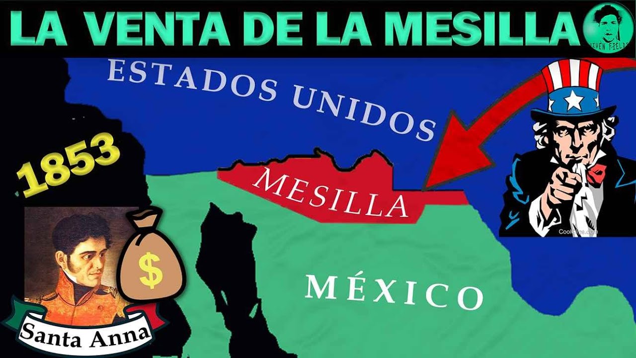 La Venta de la Mesilla 1853 (RESUMIDA)🇲🇽🇺🇸