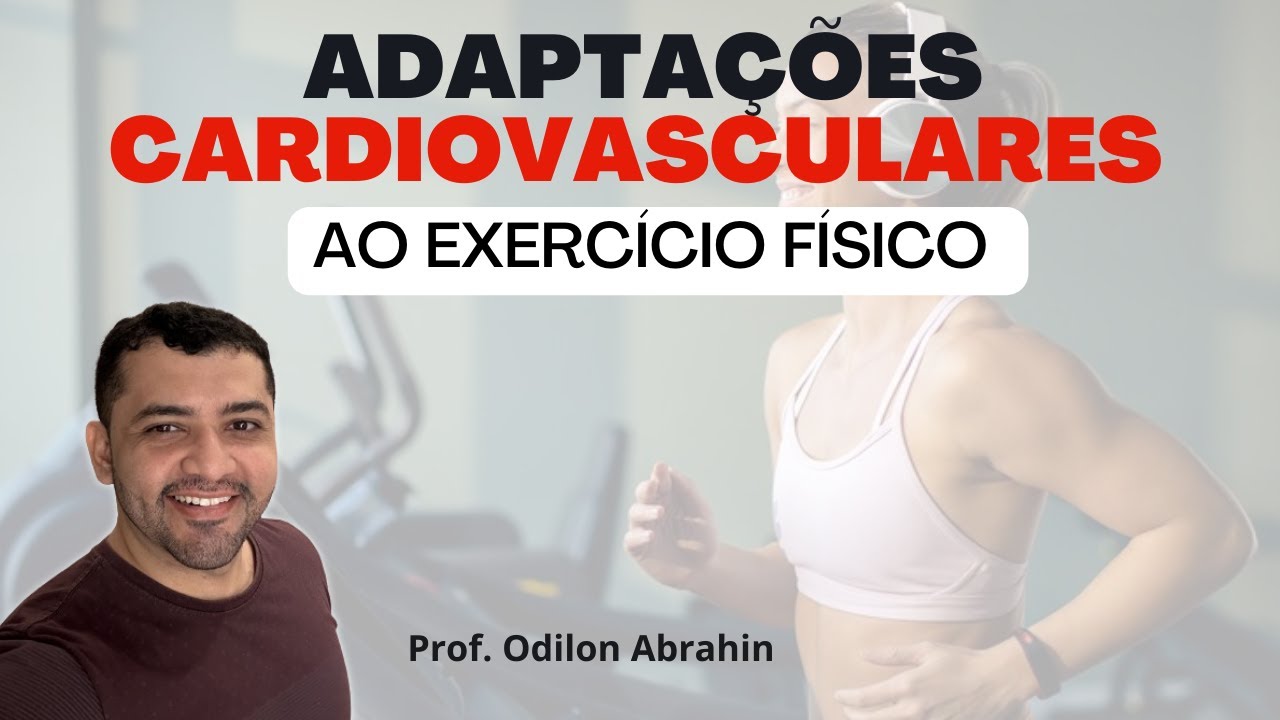 Adaptações cardiovasculares ao exercício físico