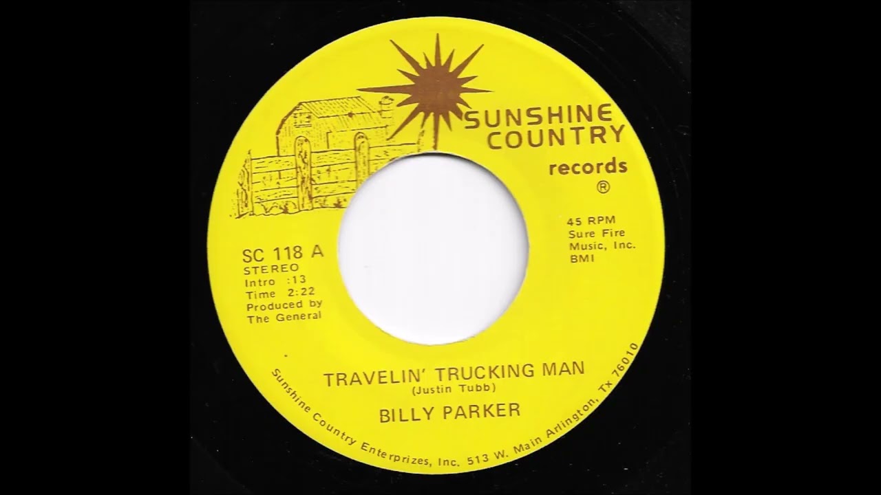 Billy Parker - Travelin Trucking Man