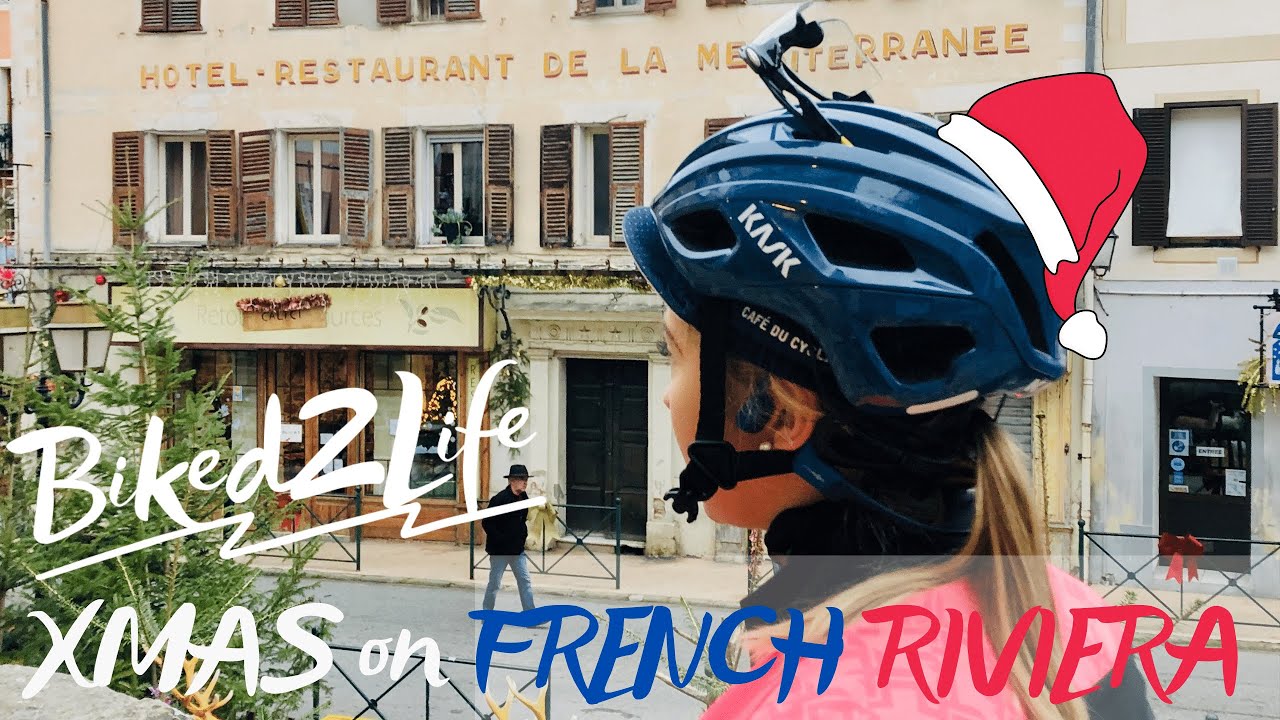 BIKED2LIFE : Cycling Xmas on French Riviera - Kolarskie Swieta na Lazurowym Wybrzeżu