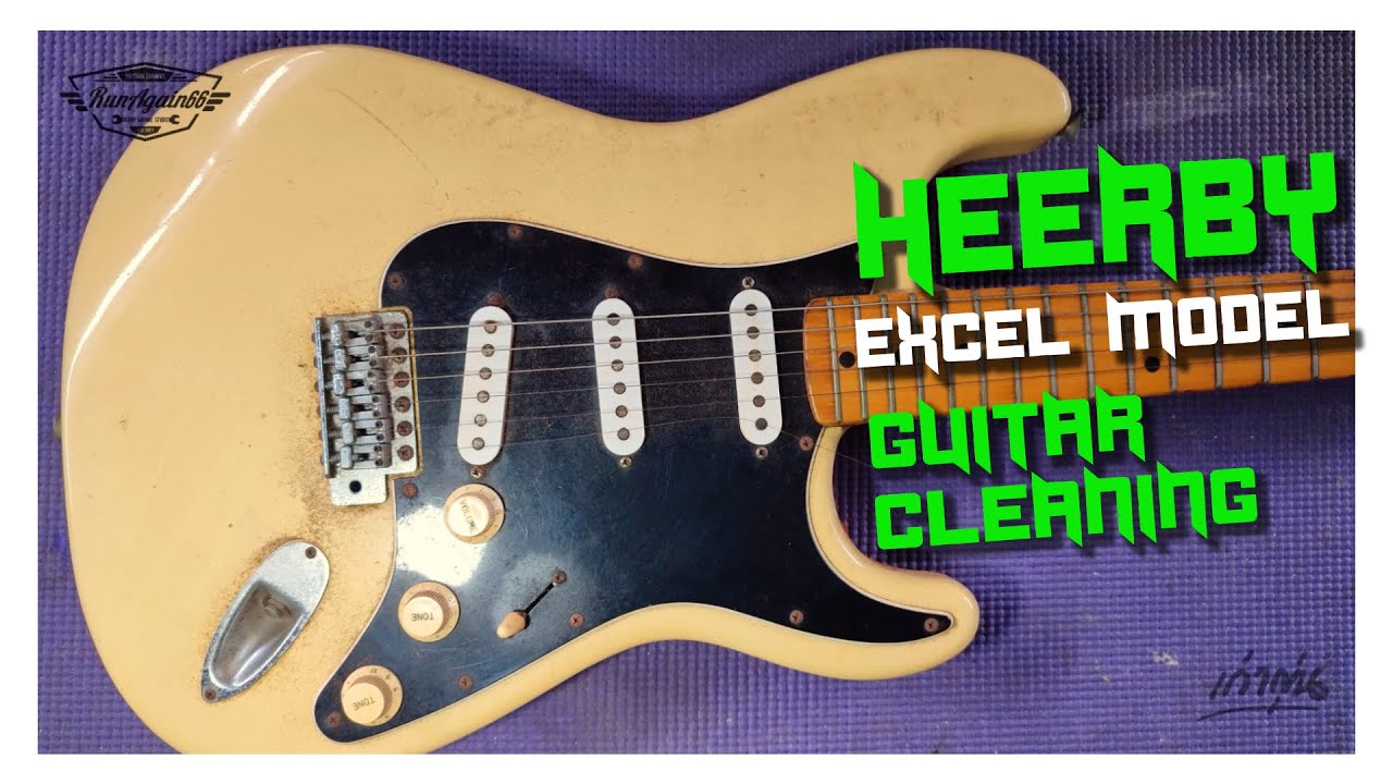 Cleaning an old guitar Heerby SE-600 Excel Model [Excellent Type 1000]ทำความสะอาดกีตาร์มือสองญี่ปุ่น