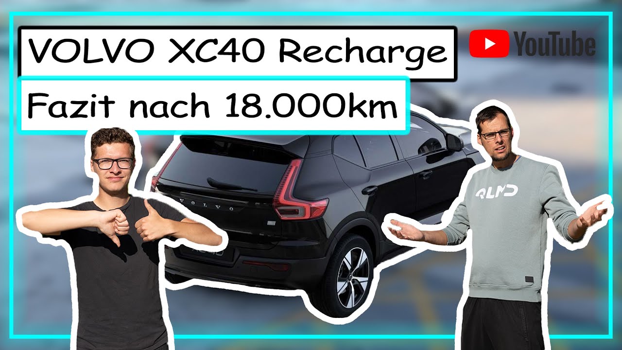 Volvo XC40 Recharge Fazit nach 18000km / 1 Jahre 3 Monate I Ist er das Geld wert?