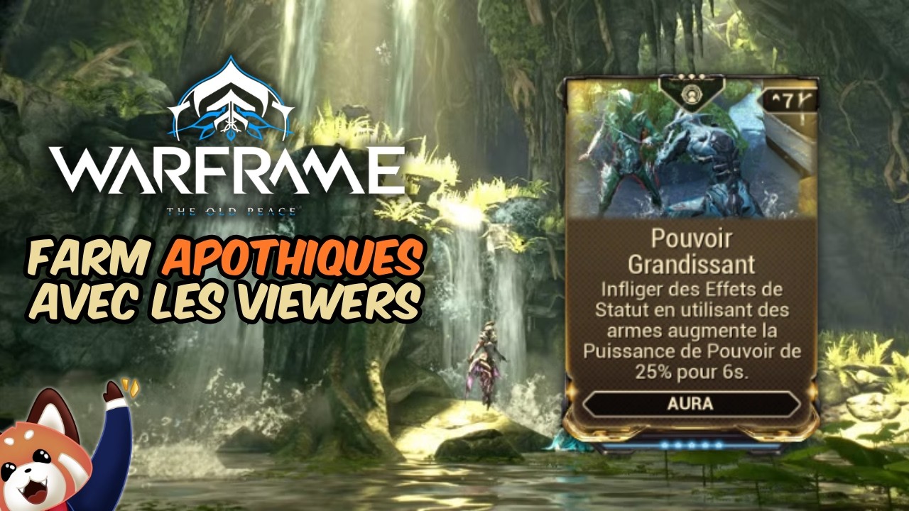Farm d’apothiques avec les viewers pour Pouvoirs Grandissants