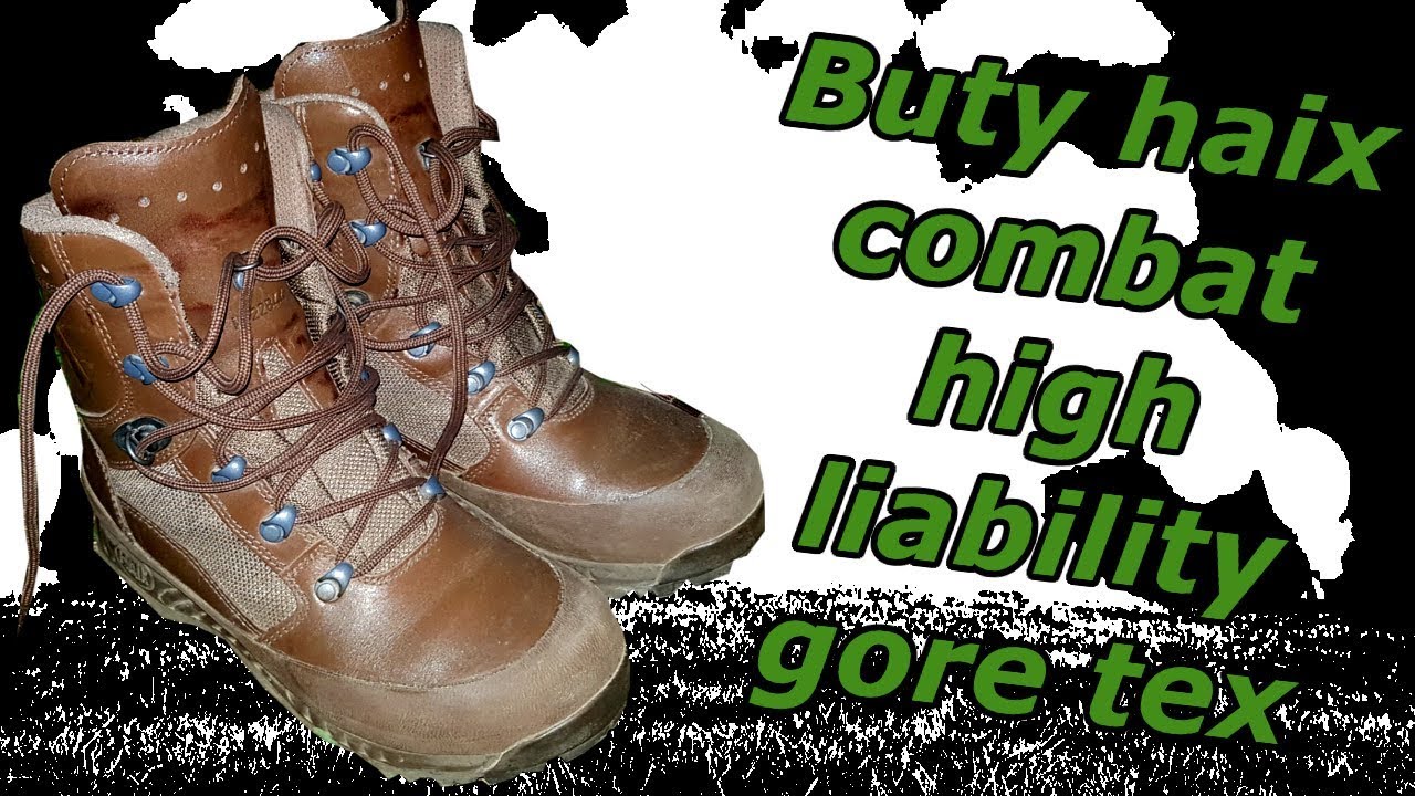 Kroniki Włóczykija #5 Pogadanka o Butach Haix Combat High Liability Gore-Tex Cz.1