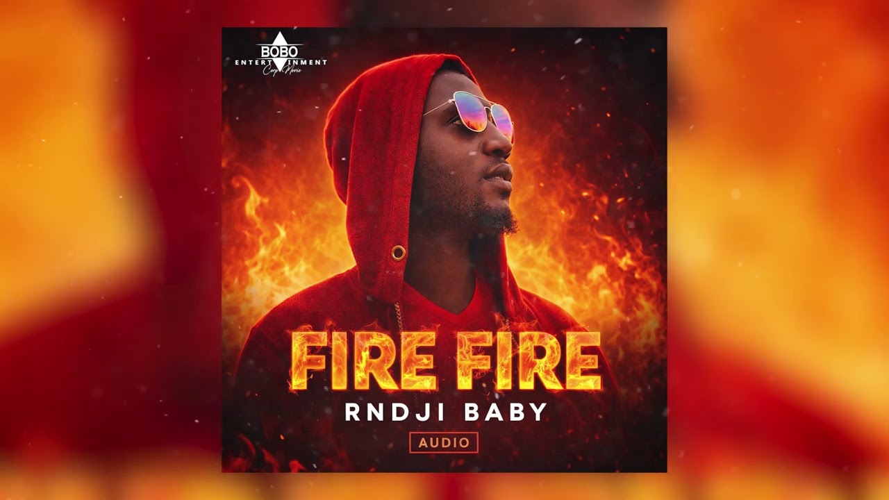 Rndji Baby Fire Fire (Music Audio Officiel)
