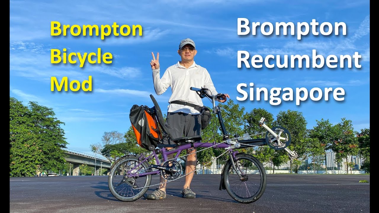 ( Brompton Recumbent ) 1st Test Ride